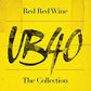 Red Red Wine: The Collection - Vinyl LP
