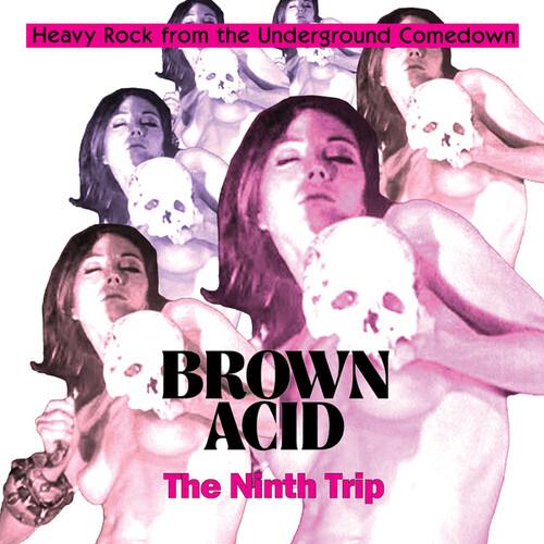 Brown Acid - The Ninth Trip (Various Artists) - Vinyl LP