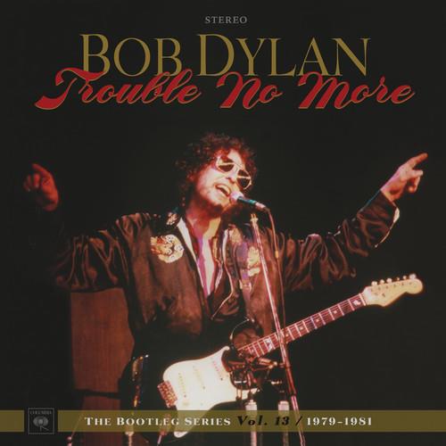 Trouble No More: The Bootleg Series, Vol. 13 / 1979-1981 - Vinyl LP