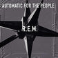 Automatic For The People (25th Anniversary) - Deluxe Edition Vinyl LP 180 Gram