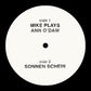 Mike Plays Ann O'Dam / Sonnen Schein - Vinyl LP