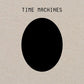 Time Machines - Vinyl LP