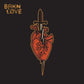 BRKN Love - Vinyl LP