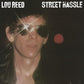 Street Hassle - Vinyl LP