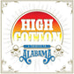 High Cotton: A Tribute To Alabama - Vinyl LP