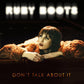 Don't Talk About It - Vinyl LP 180 Gram