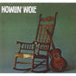 Howlin Wolf (The Rockin Chair) - Vinyl LP