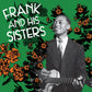 Frank And His Sisters - Vinyl LP