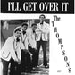 I'll Get Over It - Vinyl LP