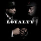 Loyalty - 12-Inch Single