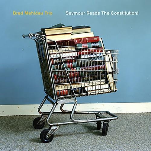 Seymour Reads the Constitution - Vinyl LP