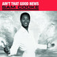 Ain't That Good News - Vinyl LP 180 Gram