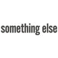 Something Else - Vinyl LP