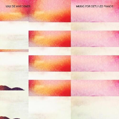 Music For Detuned Pianos - Deluxe Edition Vinyl LP 180 Gram