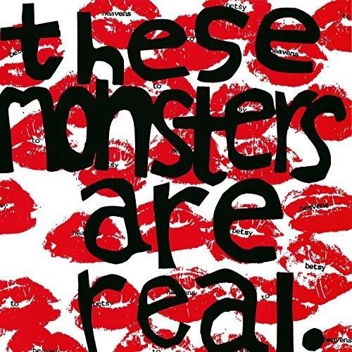 These Monsters Are Real - 7-Inch Single