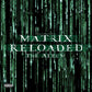 The Matrix Reloaded (Music From and Inspired by the Motion Picture the Matrix) - Vinyl LP