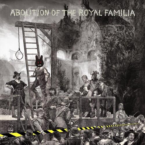 Abolition Of The Royal Familia - Vinyl LP 180 Gram