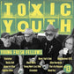 Toxic Youth - Vinyl LP (Green)