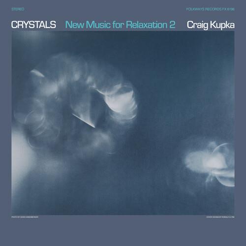 Crystals: New Music For Relaxation 2 - Vinyl LP