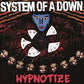Hypnotize - Vinyl LP 140 Gram