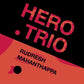 Hero Trio - Vinyl LP