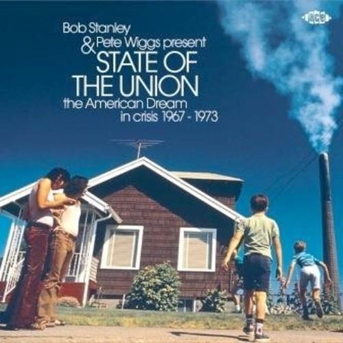 Bob Stanley & Pete Wiggs Present State Of The Union: American Dream InCrisis 1967-1973 / Various - Vinyl LP