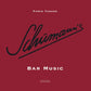 Schumann's Bar Music - Vinyl LP