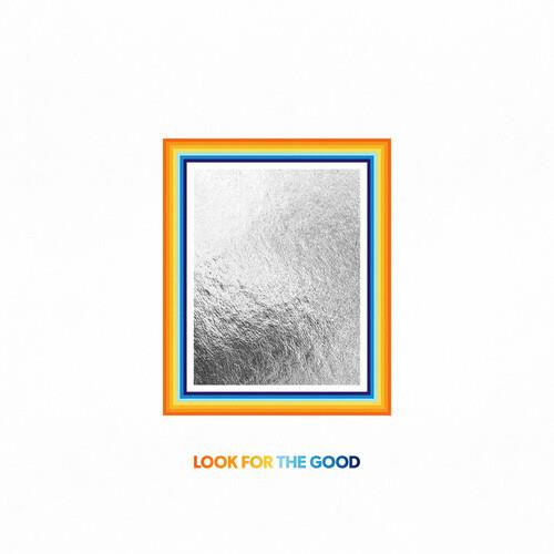 Look For The Good - Vinyl LP