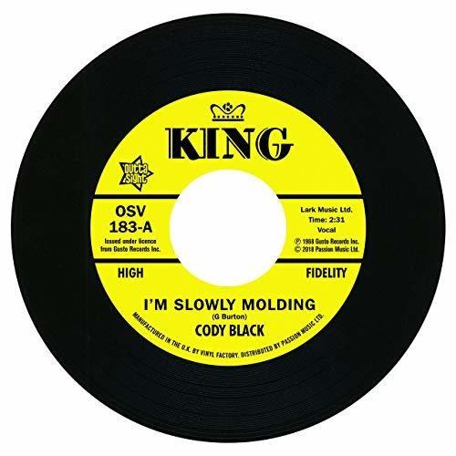 I'm Slowly Molding / She Cried Just A Minute - 7-Inch Single
