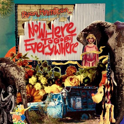 Nowhere To Go But Everywhere - Vinyl LP