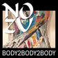 Body2Body2Body - Vinyl LP
