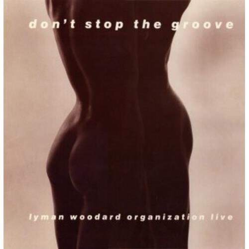 Don't Stop The Groove - Vinyl LP