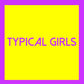 Typical Girls 3 (Various Artists) - Vinyl LP