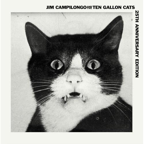 Jim Campilongo & Ten Gallon Cats - Anniversary Edition Vinyl LP