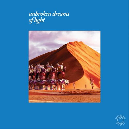 Unbroken Dreams Of Light (Various Artists) - Vinyl LP