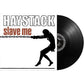 Slave Me - Vinyl LP (Black)