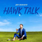 Hawk Talk - Vinyl LP (Blue)