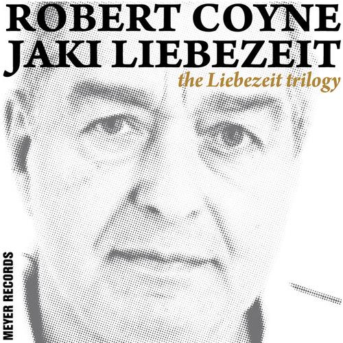 The Liebezeit Trilogy - Vinyl LP 180 Gram