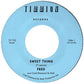 Sweet Thing / She's Outta Sight (inst.) - 7-Inch Single