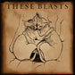 These Beasts (Bronze Smoke Vinyl) - Vinyl LP