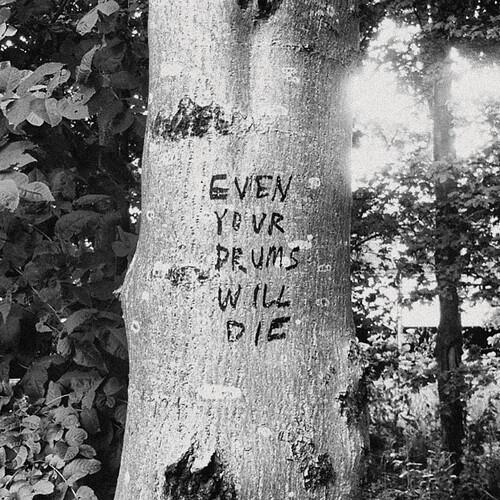 Even Your Drums Will Die: Live at Pendarvis Farm 2011 - Vinyl LP