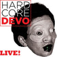 Hardcore Devo Live - Vinyl LP