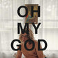 Oh My God - Vinyl LP