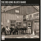 The Soul Of The King The BB King Blues Band - Vinyl LP