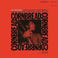 Cornbread - Vinyl LP 180 Gram