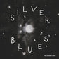 Silver Blues - Vinyl LP