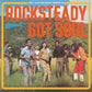 Rocksteady Got Soul - Vinyl LP