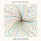 Com Quan Dormim - 7-Inch Single