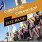 Cubano Be Cubano Bop - Vinyl LP