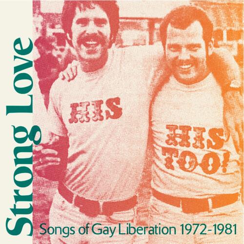 Strong Love: Songs Of Gay Liberation 1972-81 (Baby Pink Vinyl) - Vinyl LP (Pink)